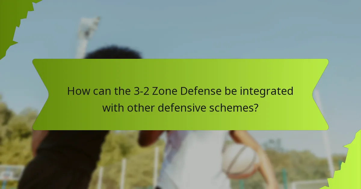 How can the 3-2 Zone Defense be integrated with other defensive schemes?