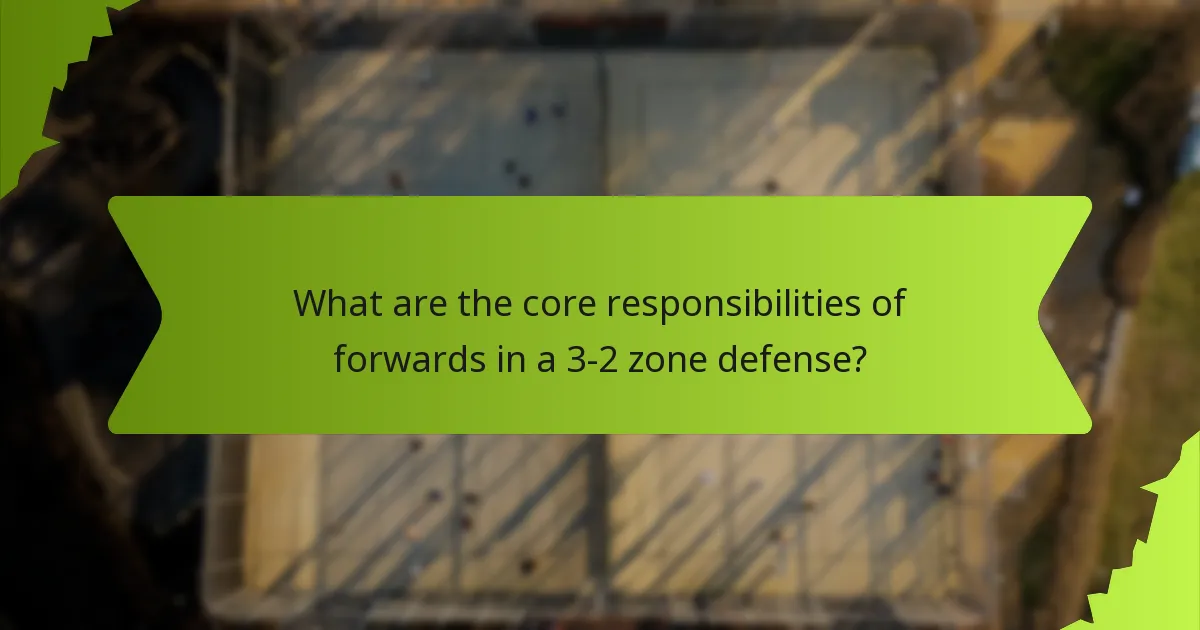 What are the core responsibilities of the centre in a 3-2 zone defense?